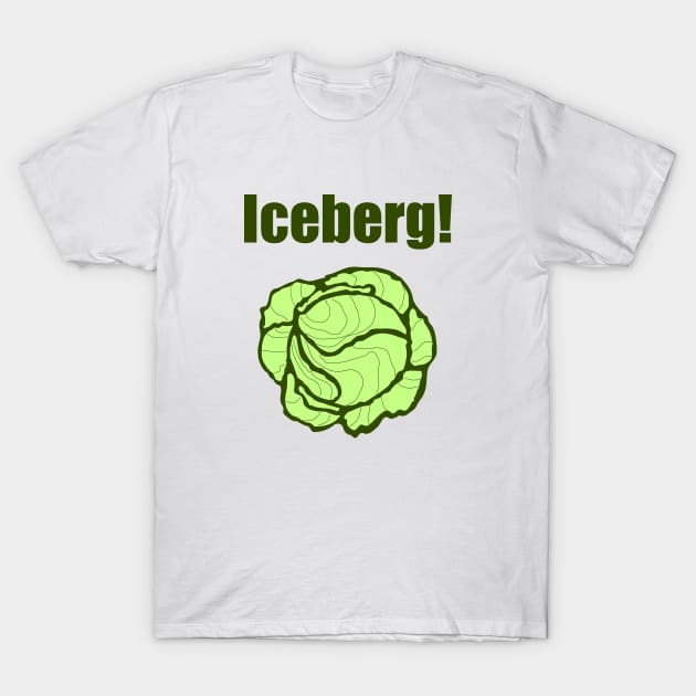 Iceberg Lettuce Head Warning Funny Vegetarian Joke T-Shirt by FlashMac